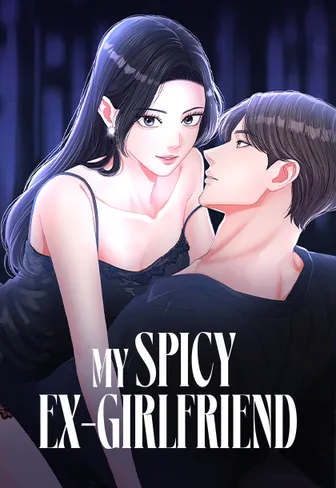 My Spicy Ex-Girlfriend [Official]